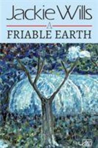 Produktbild: A Friable Earth
