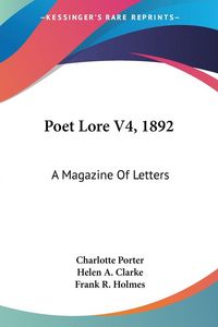 Produktbild: Poet Lore V4, 1892