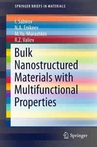 Produktbild: Bulk Nanostructured Materials with Multifunctional Properties