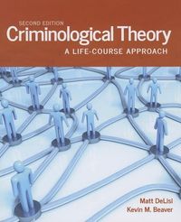 Produktbild: DeLisi, M: Criminological Theory: A Life-Course Approach