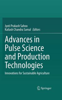 Produktbild: Advances in Pulse Science and Production Technologies