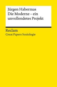 Produktbild: Die Moderne &ndash; ein unvollendetes Projekt