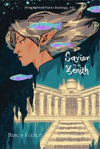 Produktbild: Savior on the zenith (Fragmented Fates, #2)