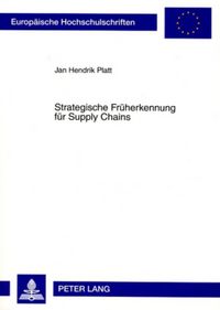 Produktbild: Strategische Frueherkennung fuer Supply Chains