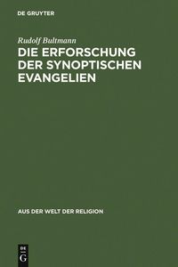 Produktbild: Die Erforschung der synoptischen Evangelien