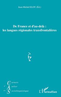Produktbild: De France et d'au-del&agrave; : les langues r&eacute;gionales transfrontali&egrave;res