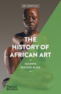 Produktbild: The History of African Art (Art Essentials)