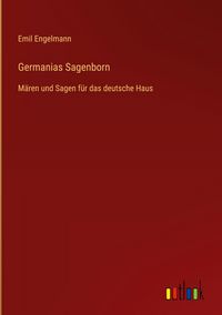 Produktbild: Germanias Sagenborn