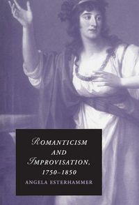 Produktbild: Romanticism and Improvisation, 1750-1850