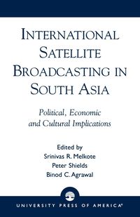 Produktbild: International Satellite Broadcasting in South Asia