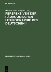 Produktbild: Perspektiven der p&auml;dagogischen Lexikographie des Deutschen II