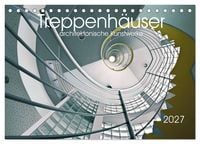 Produktbild: Treppenh&auml;user architektonische Kunstwerke (Tischkalender 2027 DIN A5 quer), CALVENDO Monatskalender