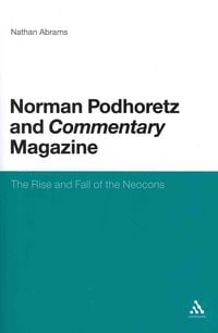 Produktbild: Norman Podhoretz and Commentary Magazine