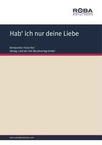 Produktbild: Hab' ich nur deine Liebe