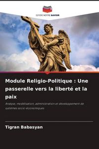 Produktbild: Module Religio-Politique : Une passerelle vers la libert&eacute; et la paix