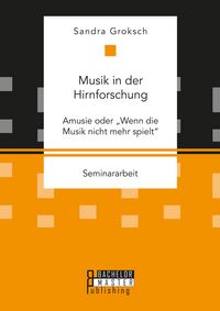 Produktbild: Musik in der Hirnforschung