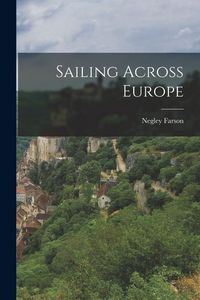 Produktbild: Sailing Across Europe