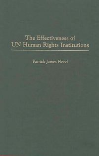 Produktbild: The Effectiveness of UN Human Rights Institutions