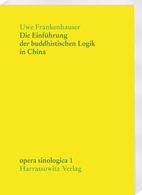 Produktbild: Die Einf&uuml;hrung der buddhistischen Logik in China