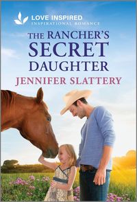 Produktbild: The Rancher's Secret Daughter