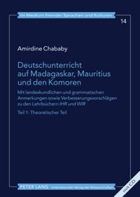 Deutschunterricht auf Madagaskar, Mauritius und den Komoren Amirdine Chababy