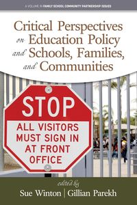 Produktbild: Critical Perspectives on Education Policy and Schools, Families, and Communities