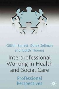 Produktbild: Interprofessional Working in Health and Social Care