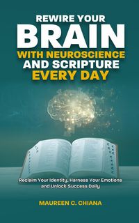 Produktbild: Rewire Your Brain with Neuroscience and Scripture Everyday