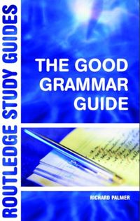 Produktbild: Palmer, R: The Good Grammar Guide