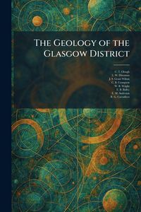 Produktbild: The Geology of the Glasgow District