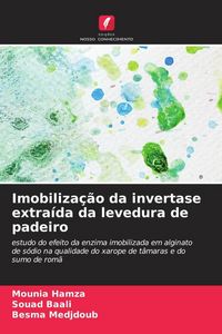 Produktbild: Imobiliza&ccedil;&atilde;o da invertase extra&iacute;da da levedura de padeiro