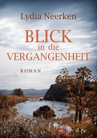 Produktbild: Blick in die Vergangenheit