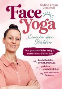 Produktbild: Face Yoga &ndash; Erwecke dein Strahlen
