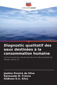 Produktbild: Diagnostic qualitatif des eaux destin&eacute;es &agrave; la consommation humaine