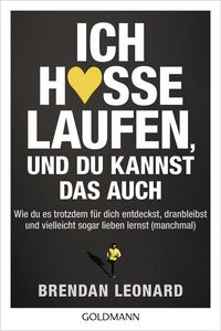 Produktbild: Ich hasse Laufen, und du kannst das auch