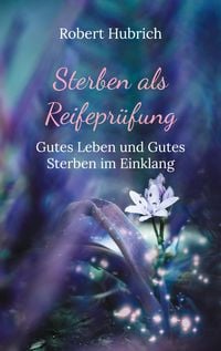 Produktbild: Sterben als Reifepr&uuml;fung