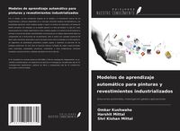 Produktbild: Modelos de aprendizaje autom&aacute;tico para pinturas y revestimientos industrializados