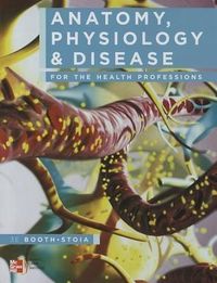 Produktbild: Booth, K: Anatomy, Physiology, and Disease for the Health Pr