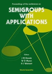Produktbild: Semigroups with Applications - Proceedings of the Conference