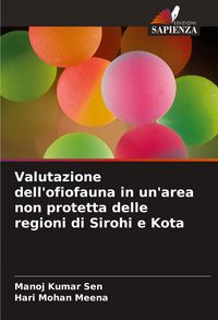 Produktbild: Valutazione dell'ofiofauna in un'area non protetta delle regioni di Sirohi e Kota