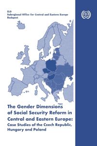 Produktbild: The gender dimensions of social security reform in Central and Eastern Europe