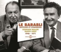 Produktbild: Le Barabli,Sketches Et Chansons (1946-1971)