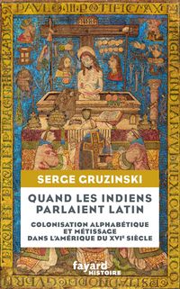 Produktbild: Quand les Indiens parlaient latin
