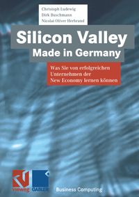 Bild vom Artikel Silicon Valley Made in Germany vom Autor Christoph Ludewig