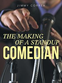 Produktbild: The Making of a Standup Comedian