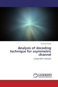 Produktbild: Tiwari, A: Analysis of decoding technique for asymmetric cha