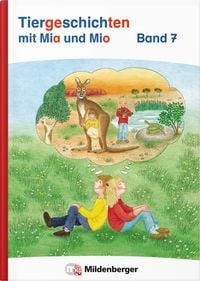 Produktbild: Tiergeschichten mit Mia und Mio Neubearbeitung &ndash; Band 7