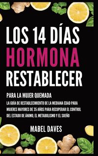 Produktbild: Los 14 D&iacute;as Hormona Restablecer