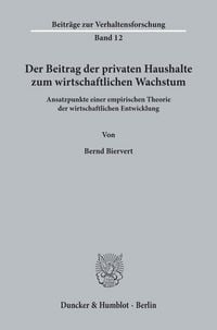 Produktbild: Der Beitrag der privaten Haushalte zum wirtschaftlichen Wachstum.