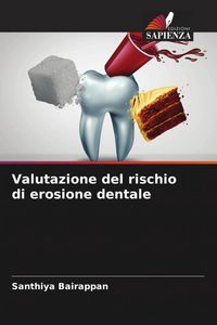 Produktbild: Valutazione del rischio di erosione dentale